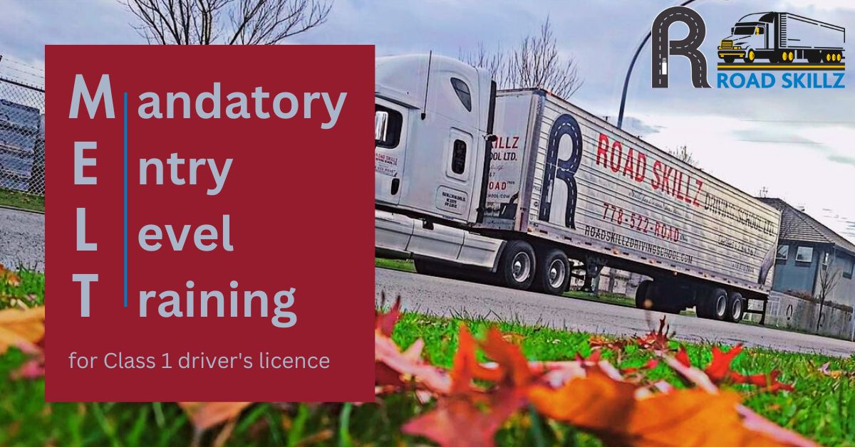 Read more about the article Mandatory Entry-Level Training for Class 1 driver’s licence