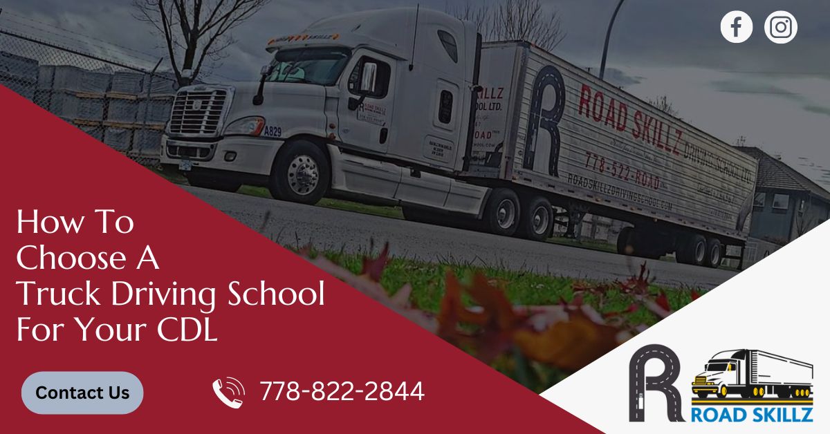 Read more about the article How To Choose A Truck Driving School For Your CDL