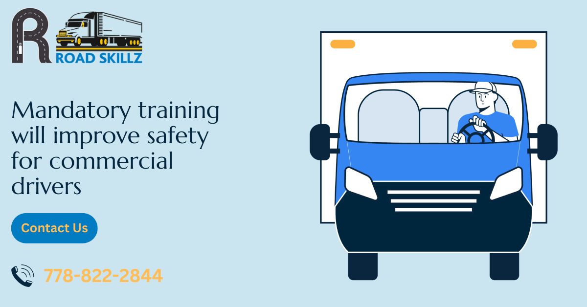 Read more about the article Mandatory training will improve safety for commercial drivers