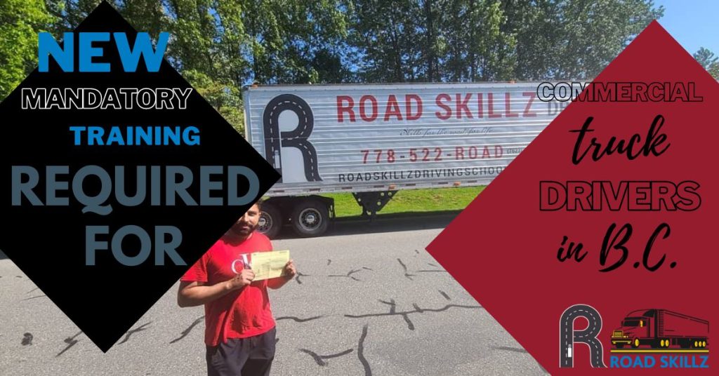 New mandatory training required for commercial truck drivers in B.C.